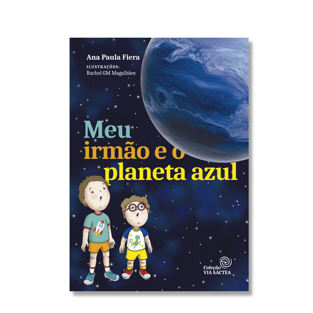 MEU IRMÃO E O PLANETA AZUL
